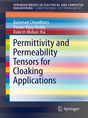 cover image of Permittivity and Permeability Tensors for Cloaking Applications